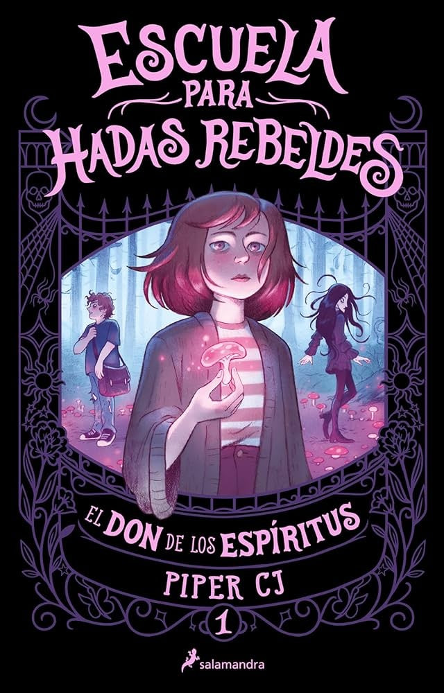 ESCUELA PARA HADAS REBELDES. ELDON DE L | Piper CJ