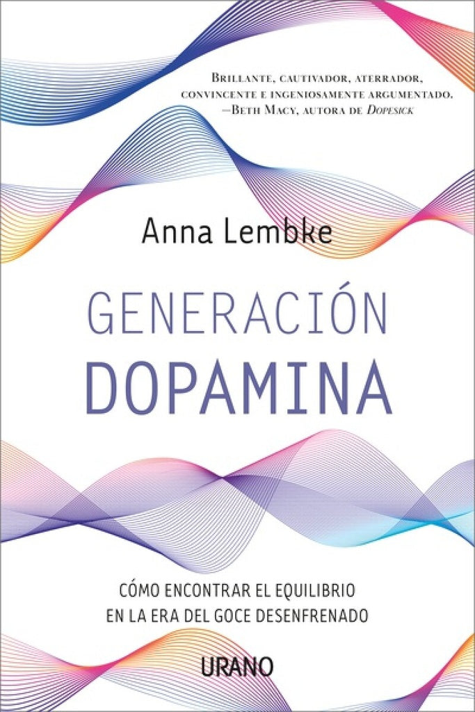 Generación dopamina | ANNA LEMBKE