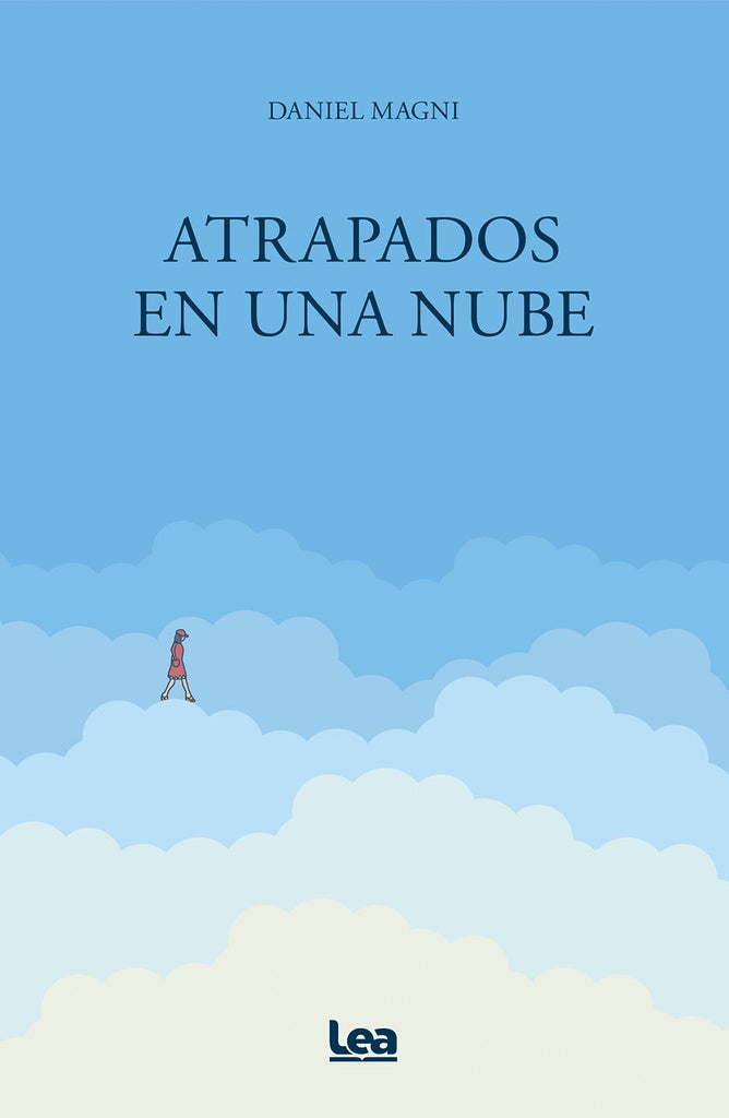 Atrapados en una nube | Daniel Magni