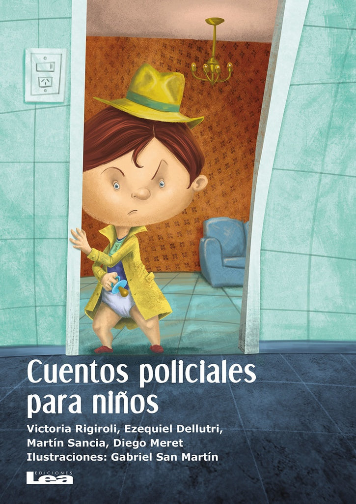 Cuentos policiales para niños | DELLUTRI Y OTROS SANCIA