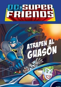 ¡Atrapen al Guasón! (DC Superfriends)
| DC COMICS