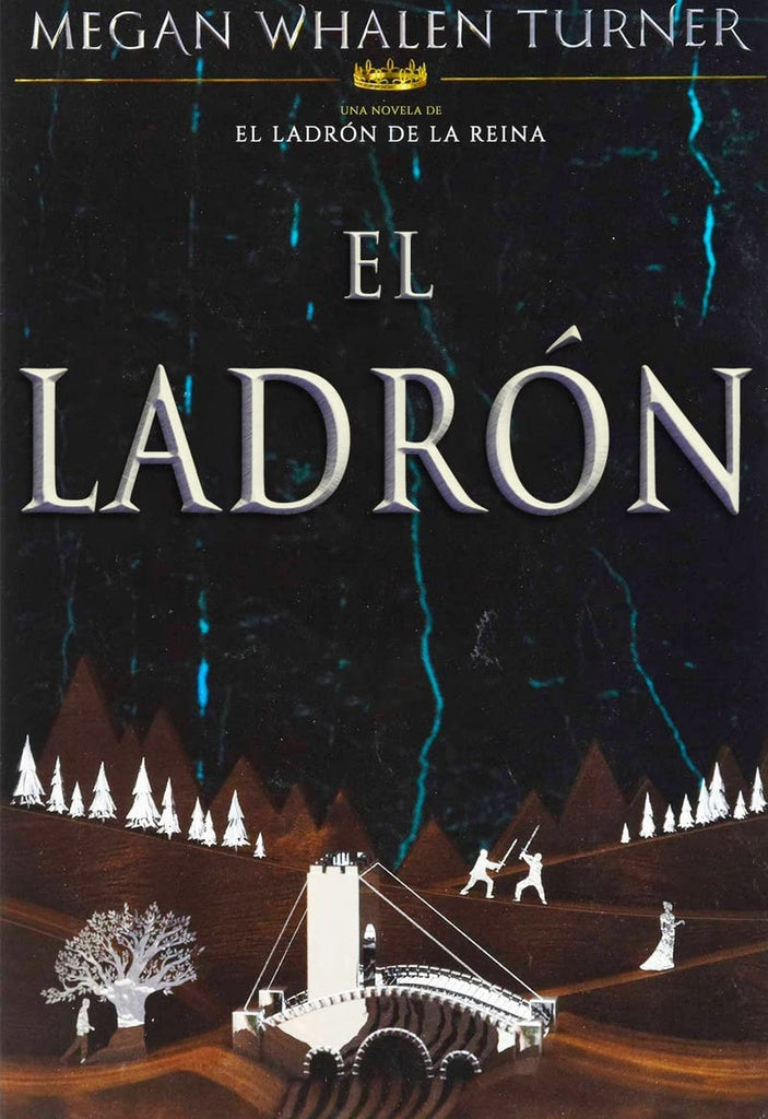 El Ladrón. El ladrón de la reina 1 | Whalen Turner