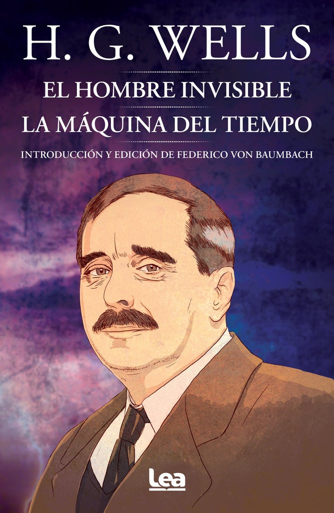 El Hombre invisible / La máquina del tiempo | H. G. WELLS