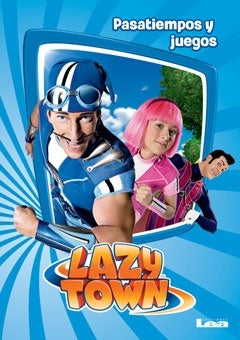 LazyTown. Pasatiempos y juegos
| Varios autores