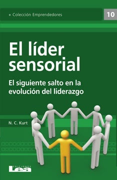 LIDER SENSORIAL-SIGUIENTE SALTO EN LA EVOLUCION DE,EL | N.C. KURT