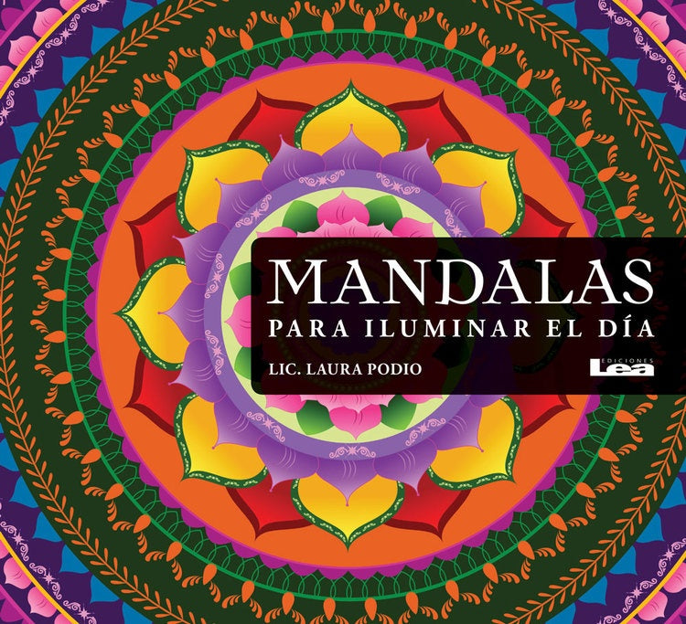 Mandalas para iluminar el día | LAURA LIC. PODIO
