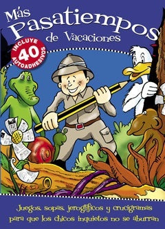 Más pasatiempos de vacaciones | Varios autores