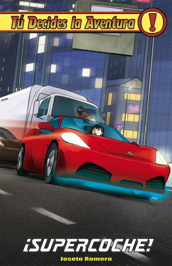 ¡Supercoche! Tú decides la aventura, 35 | Joseto Romero