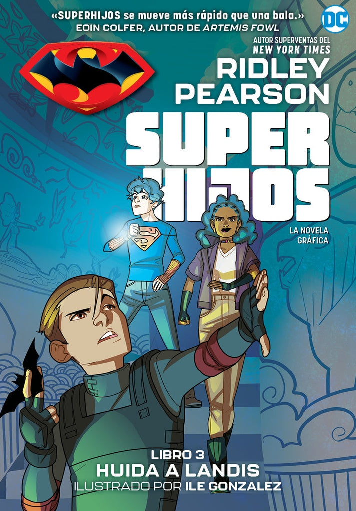 Super hijos: Huida a Landis | Pearson