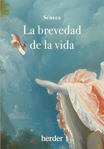 BREVEDAD DE LA VIDA, LA | Séneca