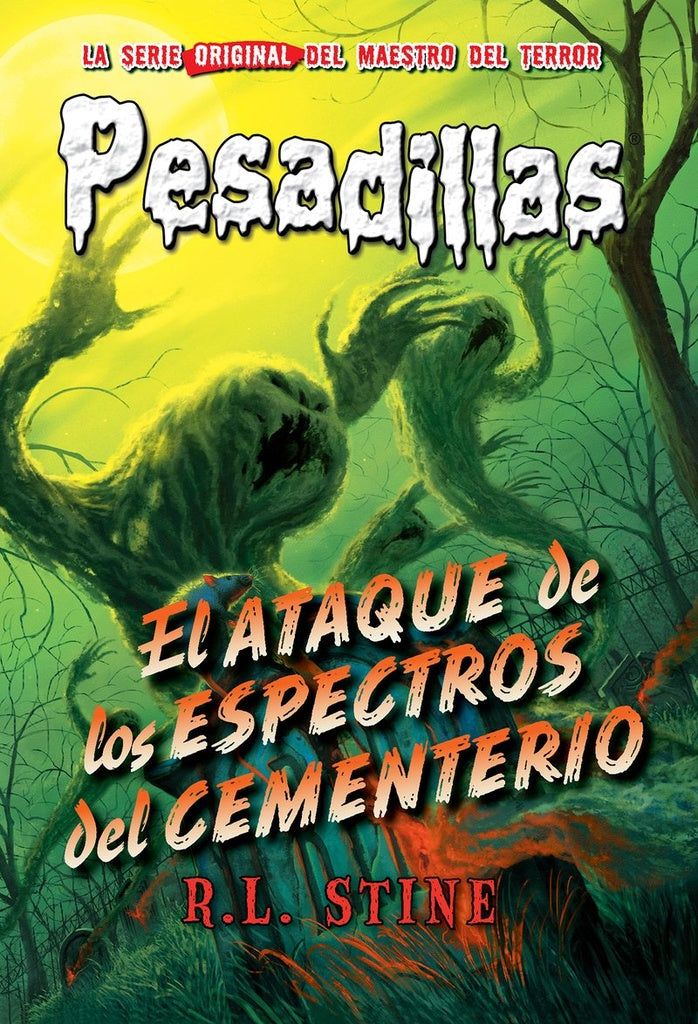 El ataque de los espectros del cementerio. Pesadillas 31 | Stine R.L.