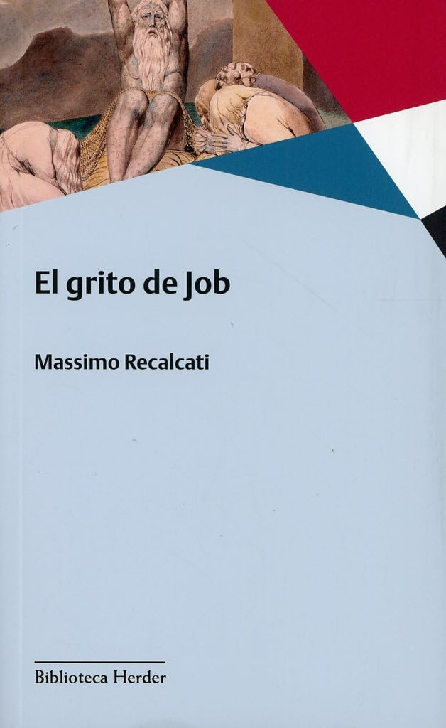 GRITO DE JOB, EL | MASSIMO RECALCATI