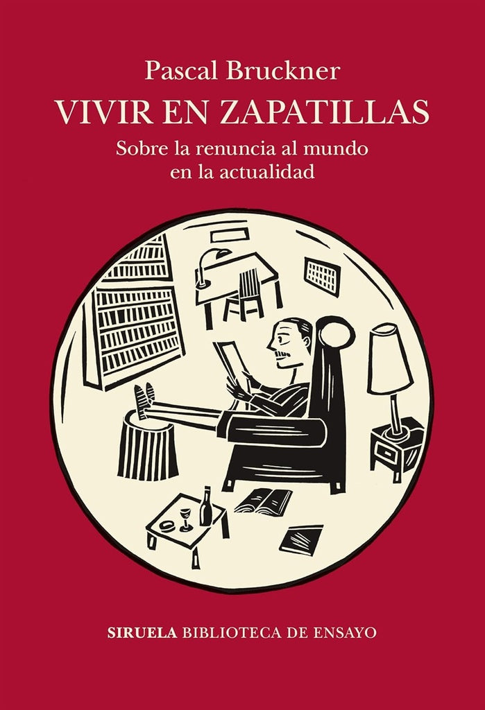 VIVIR EN ZAPATILLAS | BRUCKNER PASCAL