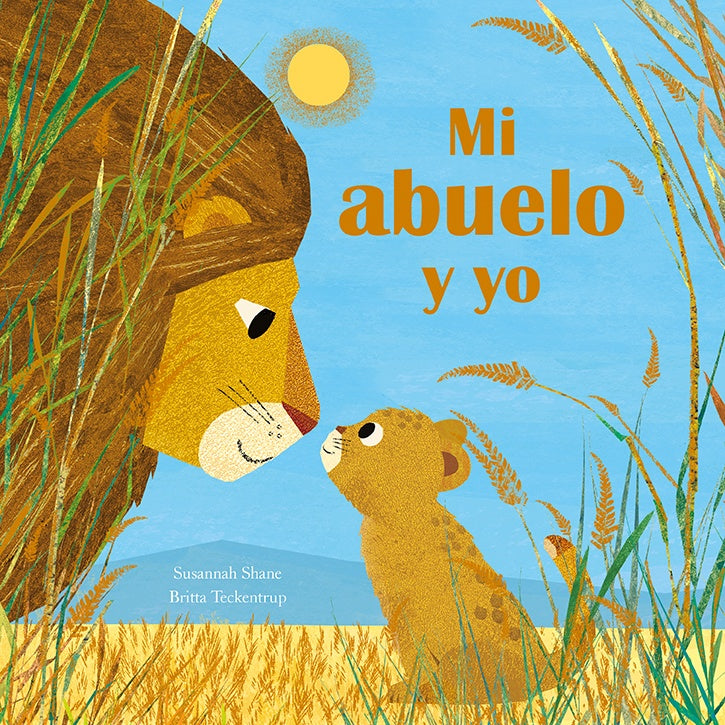 Mi abuelo y yo | SUSANNAH SHANE / BRITTA TECKENTRUP