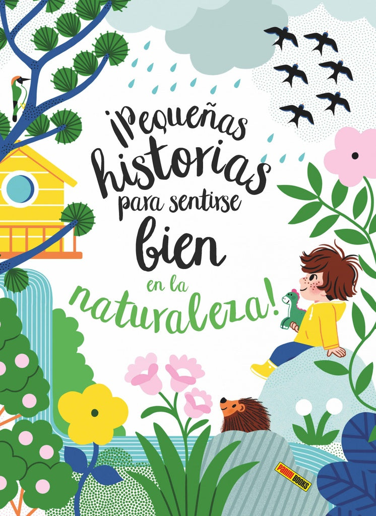 ¡Pequeñas historias para sentirse bien en la naturaleza! | Varios autores