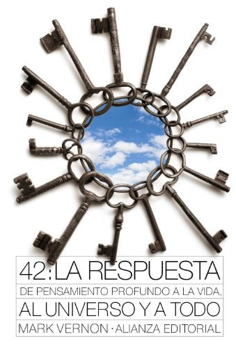 42:la respuesta de pensamiento profundo a la vida. | Vernon