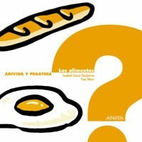 Adivina y pegatina LOS ALIMENTOS | Varios autores