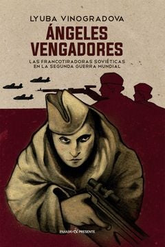 Ángeles vengadores | Lyuba Vinogradova