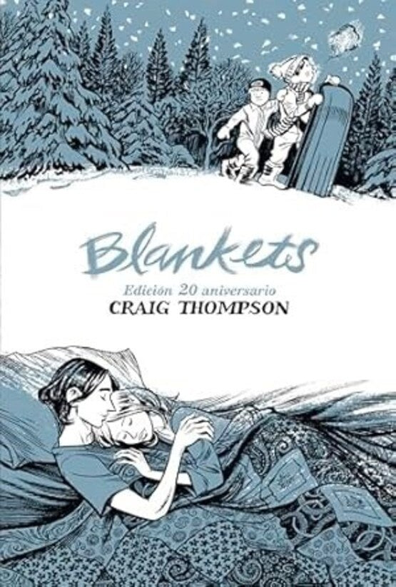 Blankets. Edición 20 aniversario | Thompson