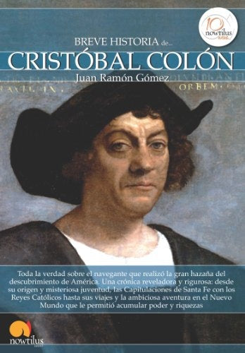 Breve Historia de Cristobal Colón | GOMEZ-USANDIZAGA