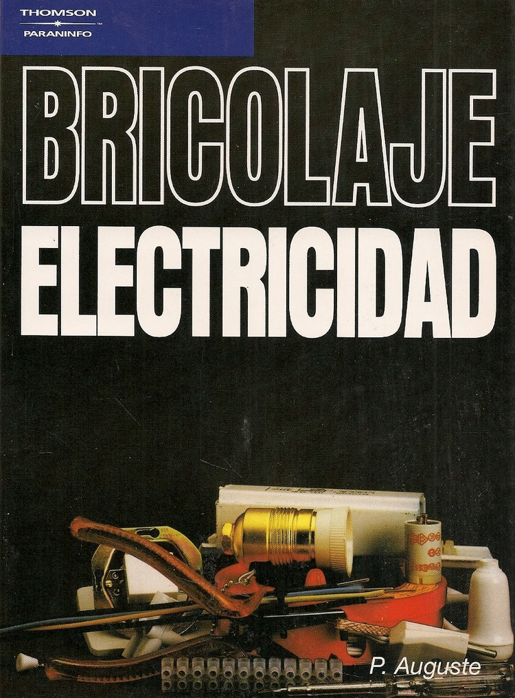 Bricolage. Electricidad | Auguste