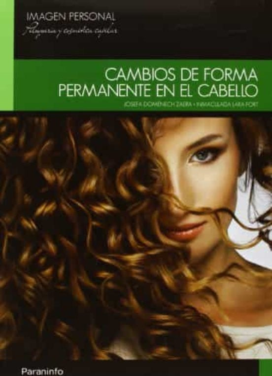 Cambios de forma permanente en el cabello´ | Varios autores