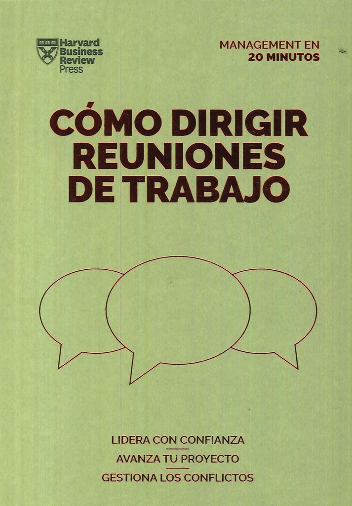 Cómo dirigir reuniones de trabajo. | Varios autores