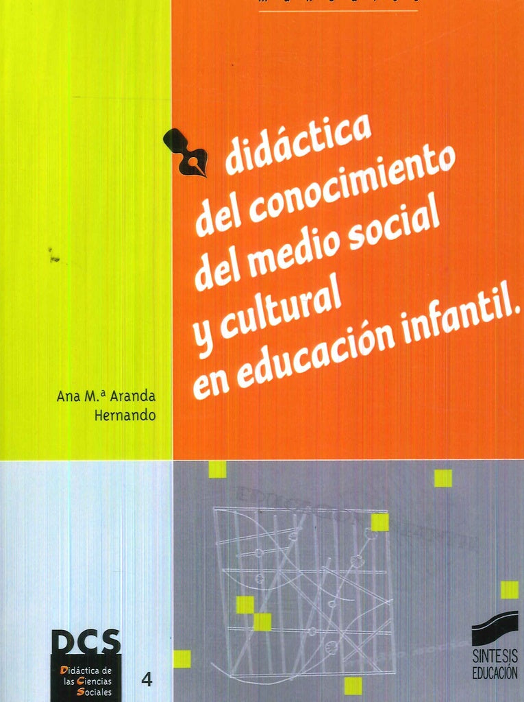 Didáctica del conocimiento del medio social y cultural en educación infantil | Aranda