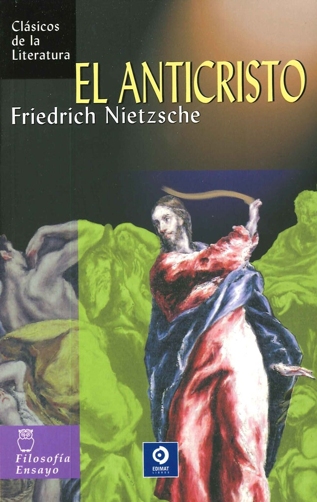 El anticristo | Franziska Nietzsche