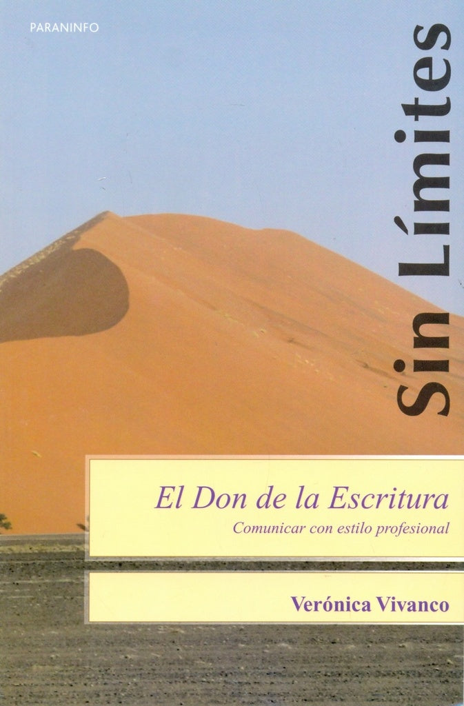 El don de la escritura. Comunicar con estilo profesional | Vivanco