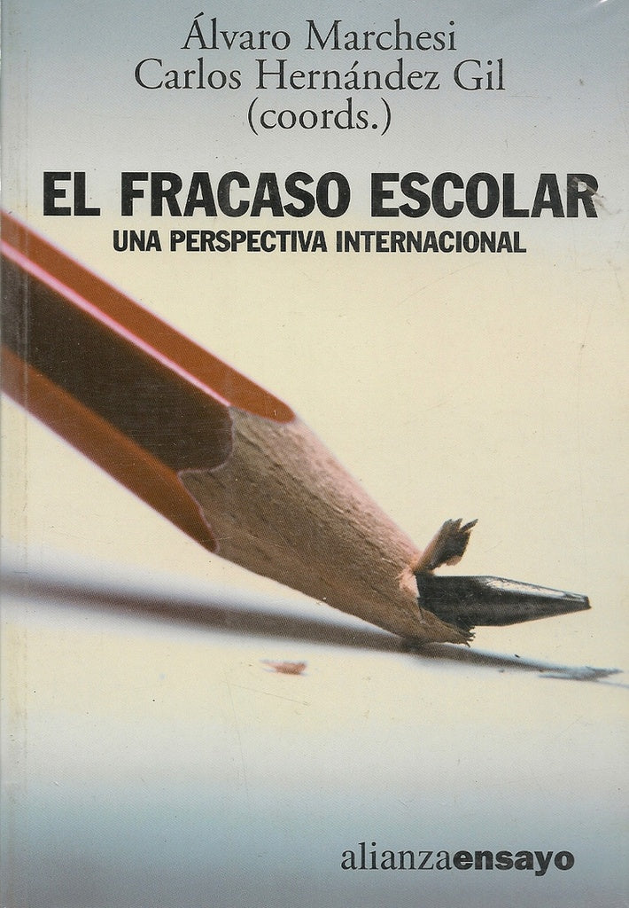 El Fracaso Escolar -una persectiva internacional | Marchesi