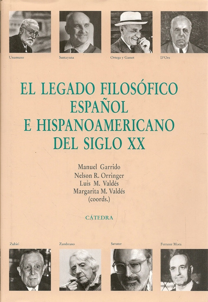 El legado filosófico español e Hispanoamericano del siglo XX | Garrido