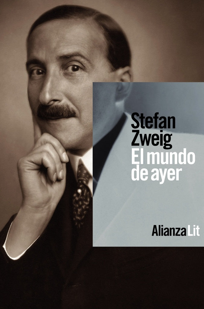El mundo de ayer | Zweig