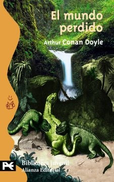 El mundo perdido | SIR ARTHUR CONAN DOYLE