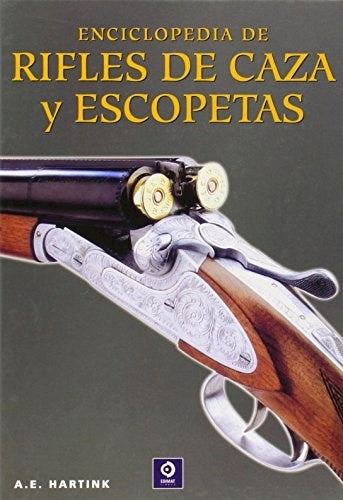 Enciclopedia de Rifles de caza y Escopetas | Hartink