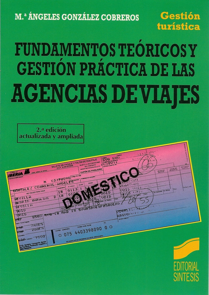 Fundamentos teóricos y gestión práct. de las Agencias de viajes | Cerra