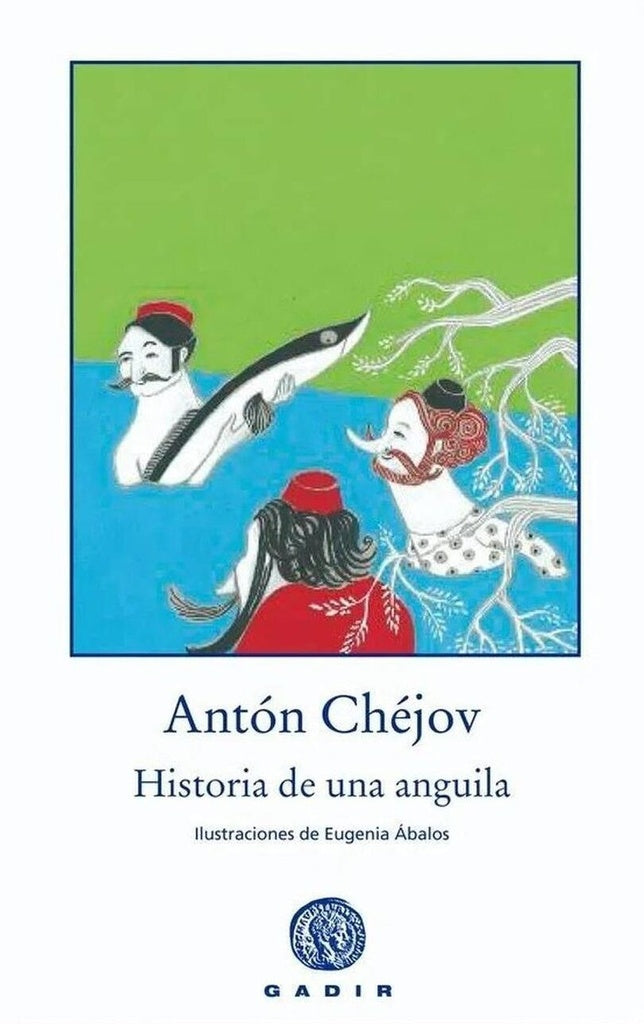 Historia de una anguila | Chéjov
