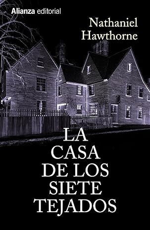 La casa de los siete tejados (1320) | Hawthorne