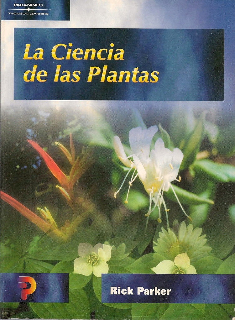 La ciencia de las plantas | Parker