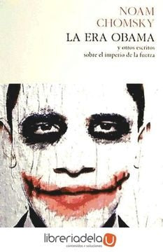 La Era Obama | Chomski
