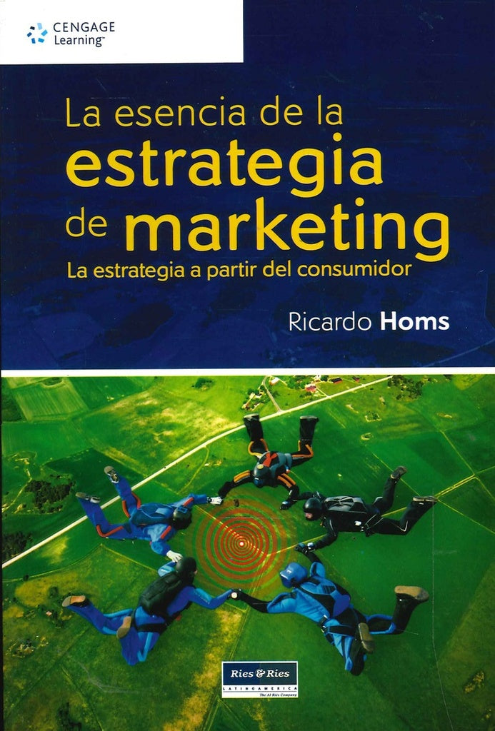 La Esencia de la estrategia de Marketing | Homs