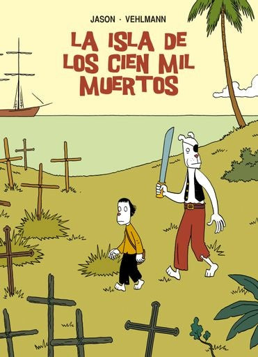 La isla de los cien mil muertos | Jason