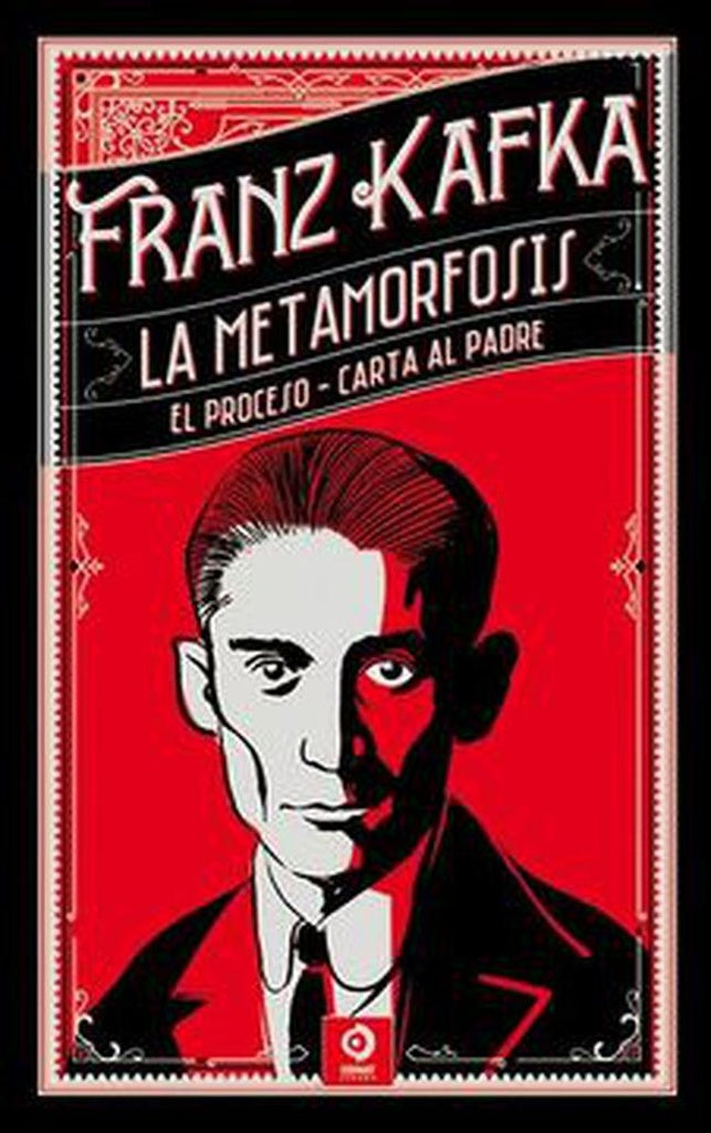 La metamorfosis. El proceso. Carta al padre (Piel de clásicos) | APOLLINAIRE, BIERCE, CHEJOV, KAFKA, LONDON, MANFIN