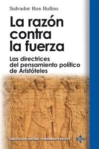 La Razón contra la Fuerza | Rus Rufino
