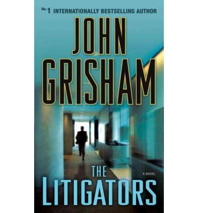 Litigators | John Grisham