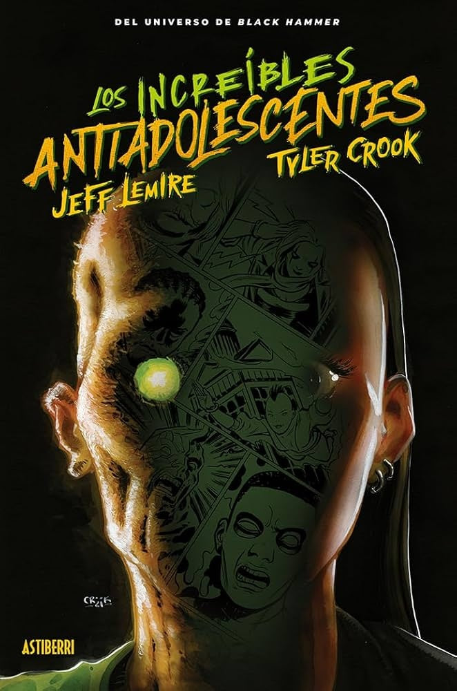 Los increíbles antiadolescentes | Lemire
