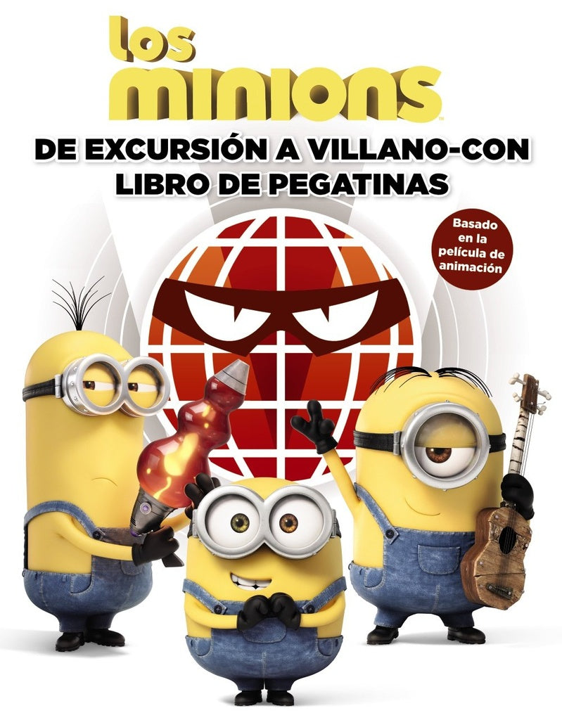 Los Minions. De Excursión a Villano (lbro de pegatinas) | Varios autores