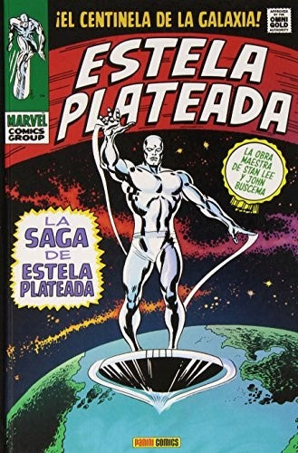 M.C.Group Estela Plateada -La saga de la estela plateada | Varios autores