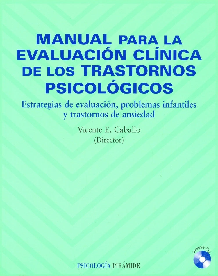 Manual para la evaluación clínica de los trast. psicológicos. Infancia | Caballo