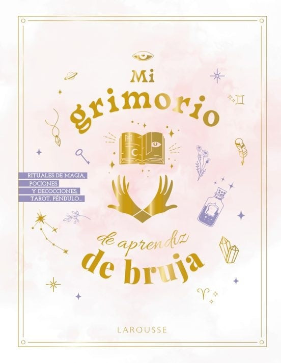 Mi grimorio de aprendiz de bruja | Varios autores